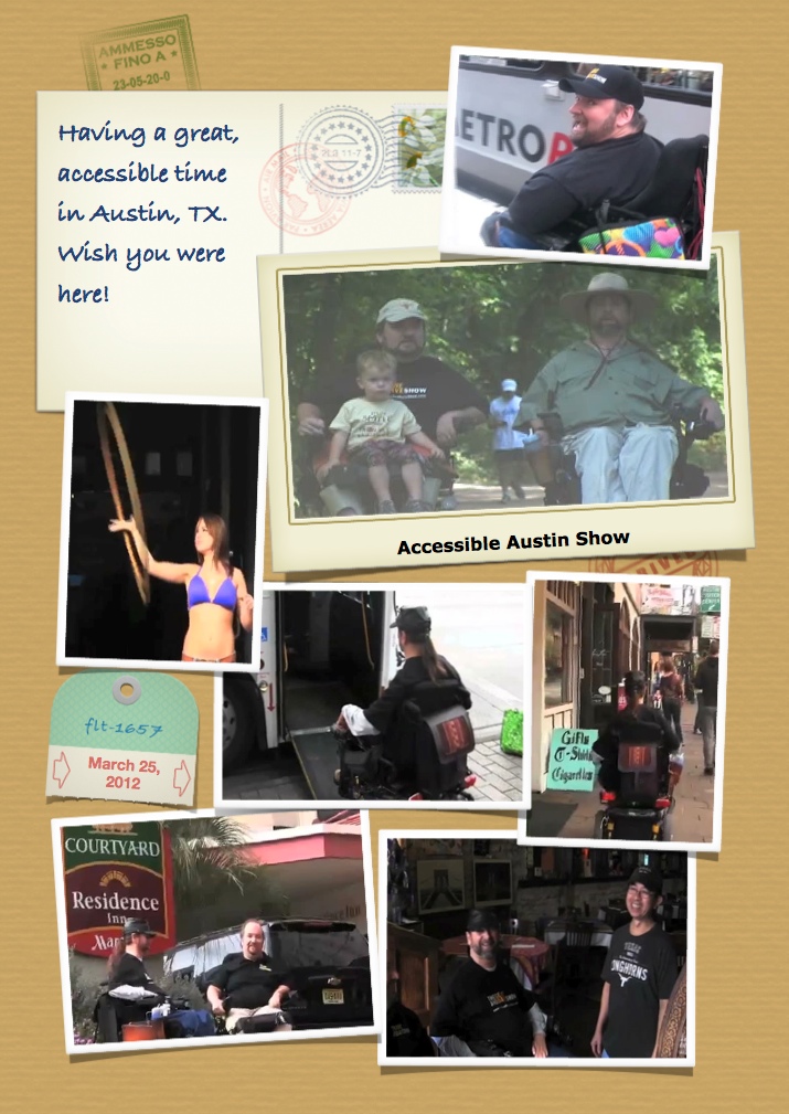 A Postcard style poster with clips from the show, and a postcard reading, "Having a great, accessible time in Austin, TX.  Wish you were here!"